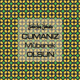 Cumanız Mübarek Olsun 251020252100 N94