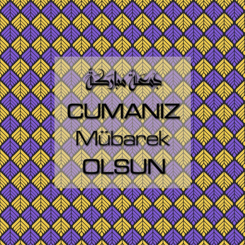 Cumanız Mübarek Olsun 251020252100 N91.jpg