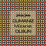 Cumanız Mübarek Olsun 251020252100 N92