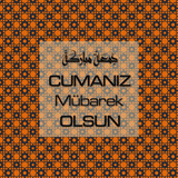 Cumanız Mübarek Olsun 251020252100 N123