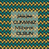 Cumanız Mübarek Olsun 251020252100 N102