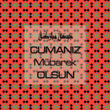 Cumanız Mübarek Olsun 251020252100 N116