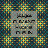 Cumanız Mübarek Olsun 251020252100 N110