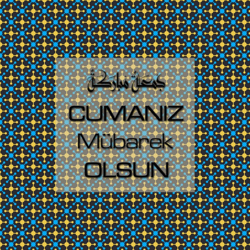 Cumanız Mübarek Olsun 251020252100 N111.jpg