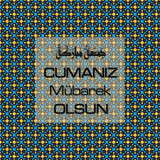 Cumanız Mübarek Olsun 251020252100 N111