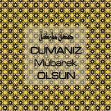 Cumanız Mübarek Olsun 251020252100 N125