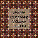 Cumanız Mübarek Olsun 251020252100 N106