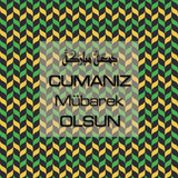 Cumanız Mübarek Olsun 251020252100 N101
