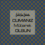 Cumanız Mübarek Olsun 251020252100 N112