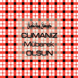 Cumanız Mübarek Olsun 261020250521 N17