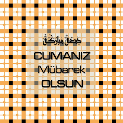 Cumanız Mübarek Olsun 261020250521 N18.jpg