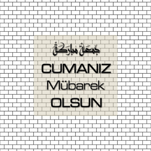 Cumanız Mübarek Olsun 261020250521 N25.jpg