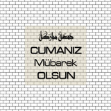 Cumanız Mübarek Olsun 261020250521 N25