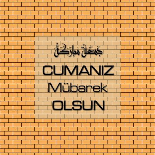 Cumanız Mübarek Olsun 261020250521 N30.jpg