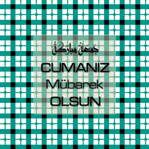 Cumanız Mübarek Olsun 261020250521 N21.jpg