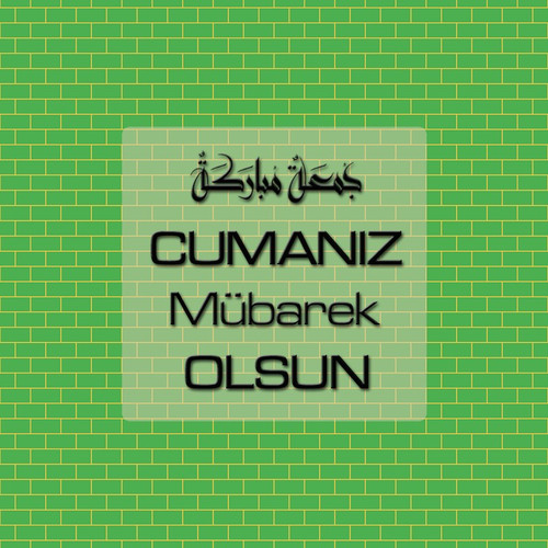 Cumanız Mübarek Olsun 261020250521 N38.jpg