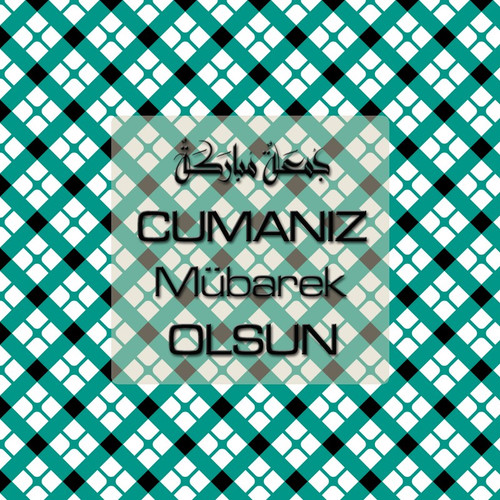 Cumanız Mübarek Olsun 261020250521 N6.jpg