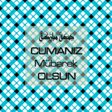 Cumanız Mübarek Olsun 261020250521 N7