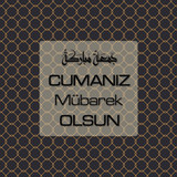 Cumanız Mübarek Olsun 261020250521 N60