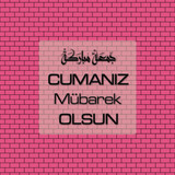 Cumanız Mübarek Olsun 261020250521 N51