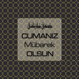 Cumanız Mübarek Olsun 261020250521 N61