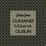 Cumanız Mübarek Olsun 261020250521 N62