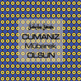 Cumanız Mübarek Olsun 261020250521 N78