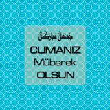 Cumanız Mübarek Olsun 261020250521 N57