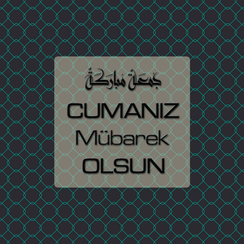 Cumanız Mübarek Olsun 261020250521 N64.jpg