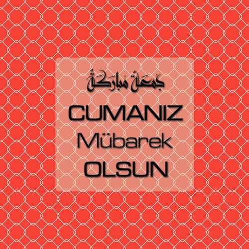 Cumanız Mübarek Olsun 261020250521 N52.jpg