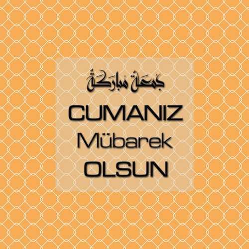 Cumanız Mübarek Olsun 261020250521 N53.jpg