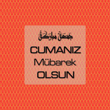 Cumanız Mübarek Olsun 261020250521 N82