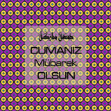 Cumanız Mübarek Olsun 261020250521 N80