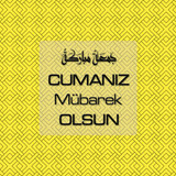 Cumanız Mübarek Olsun 261020250521 N103