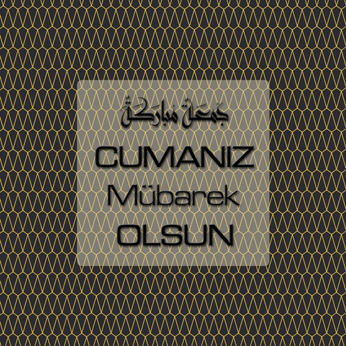 Cumanız Mübarek Olsun 261020250521 N87.jpg