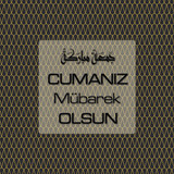 Cumanız Mübarek Olsun 261020250521 N87