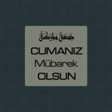 Cumanız Mübarek Olsun 261020250521 N122