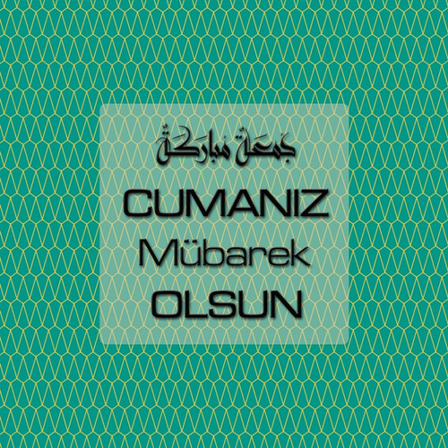 Cumanız Mübarek Olsun 261020250521 N84.jpg