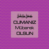 Cumanız Mübarek Olsun 261020250521 N89