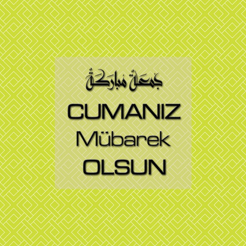 Cumanız Mübarek Olsun 261020250521 N105.jpg