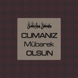 Cumanız Mübarek Olsun 261020250521 N118