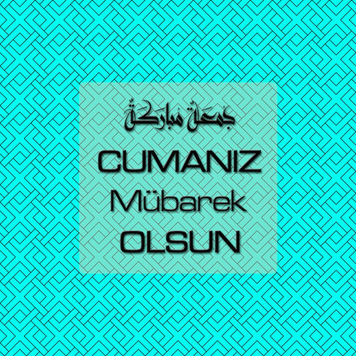 Cumanız Mübarek Olsun 261020250521 N111.jpg