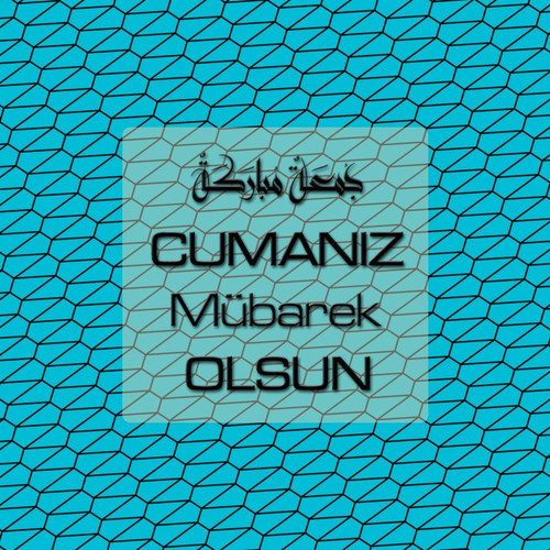 Cumanız Mübarek Olsun 261020250521 N93.jpg