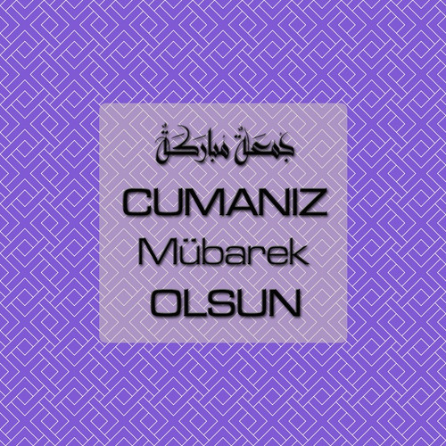 Cumanız Mübarek Olsun 261020250521 N125.jpg