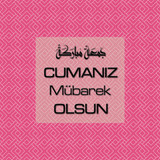 Cumanız Mübarek Olsun 261020250521 N130