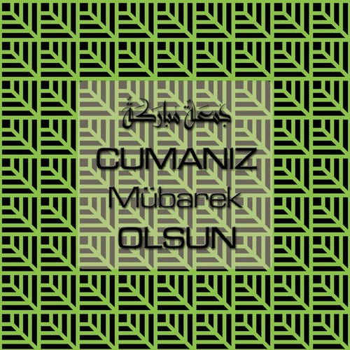 Cumanız Mübarek Olsun 261020250521 N156.jpg