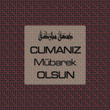 Cumanız Mübarek Olsun 261020250521 N145