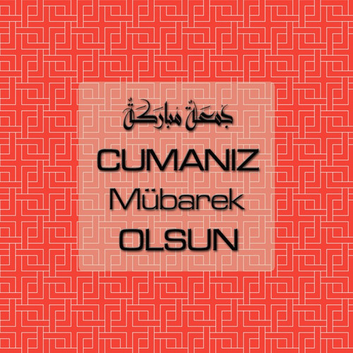 Cumanız Mübarek Olsun 261020250521 N131.jpg