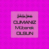 Cumanız Mübarek Olsun 261020250521 N128