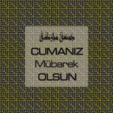Cumanız Mübarek Olsun 261020250521 N147
